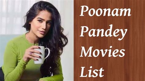 poonam pandey movies|Poonam Pandey List of Movies and TV Shows